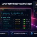 DataFirefly Gestionnaire de redirections 301/404 intelligent — Module PrestaShop