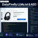 DataFirefly LLMs.txt & AEO — Plugin Shopware