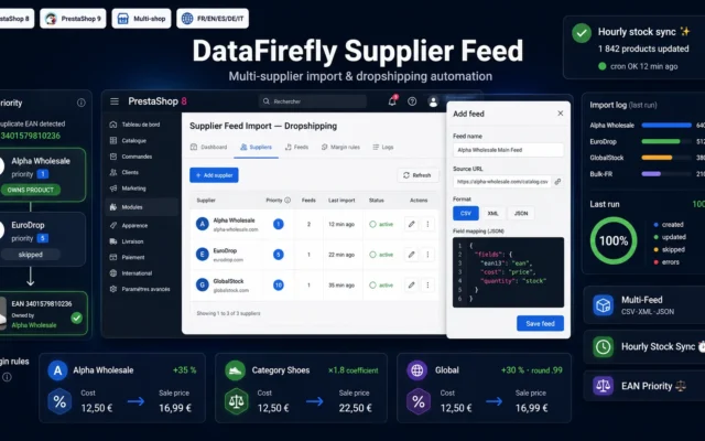 Import Fournisseurs & Dropshipping PrestaShop 8 & 9 — Flux CSV, XML, JSON
